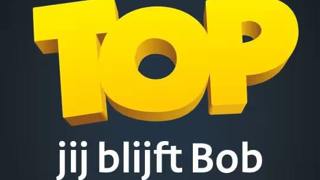 Campagneposter Top jij blijft Bob: Een affiche met de tekst "Top jij blijft Bob" in grote gele letters op een donkergrijze achtergrond. Onderaan staat "Kom veilig Thuis" in een wit kader.